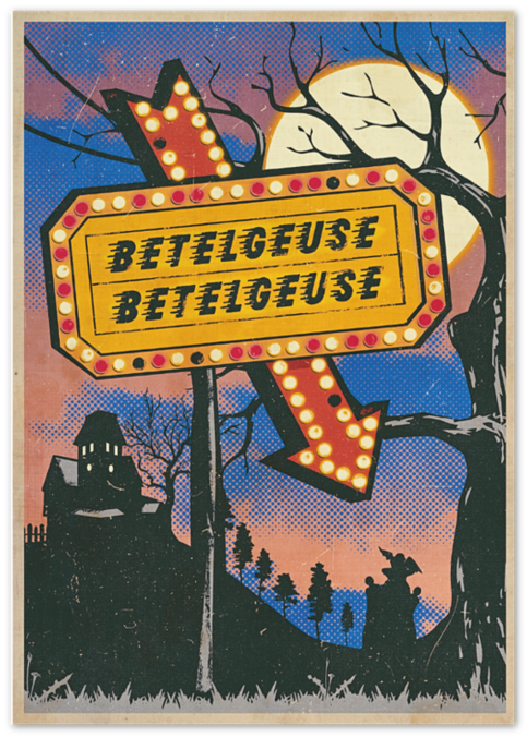 ヴィンテージ ベルベットポスター Beetlejuice/Betelgeuse Sign Print/Poster · Lamplight Design