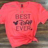 Best Day Ever Disney Shirt | Soft T-Shirt | Best Day Ever | Disney | Mouse Ears | Minnie | Mickey | D-Land | Walt Disney