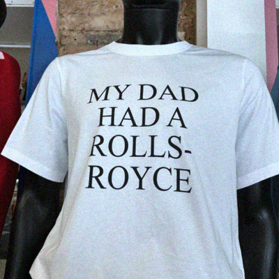 Free shipping-my dad had a rolls-royce tee