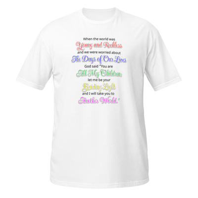 God soap opera shows short-sleeve unisex t-shirt stories christian religious tee