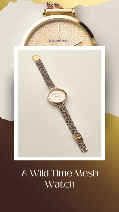 A Wild Time Mesh Watch