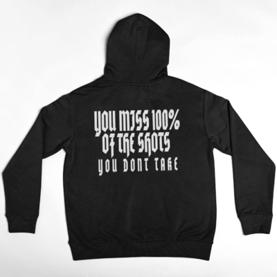 Shooters shoot- hoodie- don't miss (black)