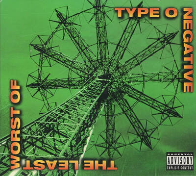 [10/17] Type O Negative - Least Worst Of