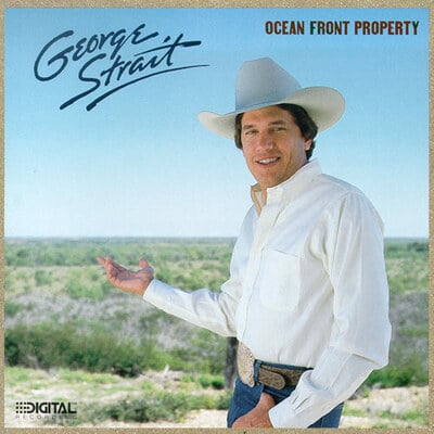 [10/17] George Strait - Ocean Front Property