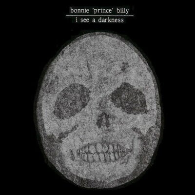 [10/17] Bonnie Prince Billy - I See a Darkness