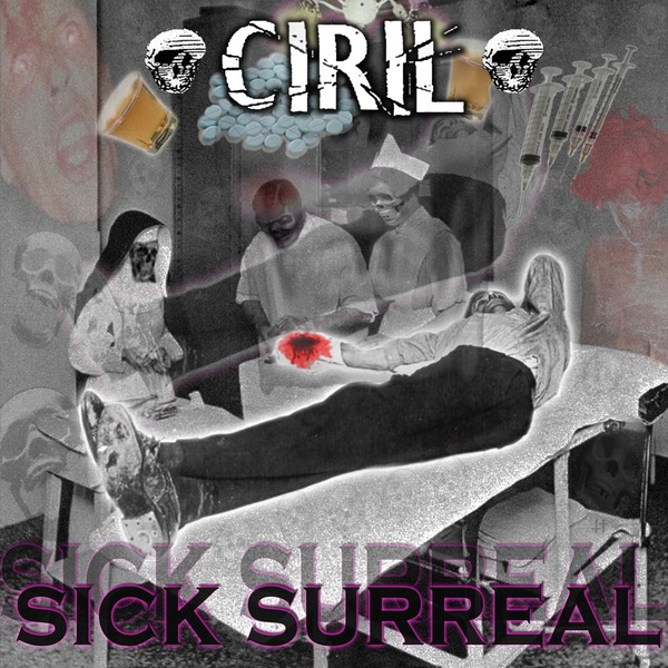 Ciril "Sick Surreal" LP