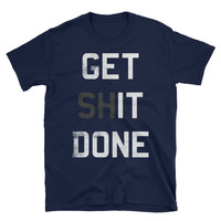 Get **it Done Unisex T-Shirt - Thumbnail 1