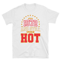 Born in 1972 Unisex T-Shirt - Thumbnail 1