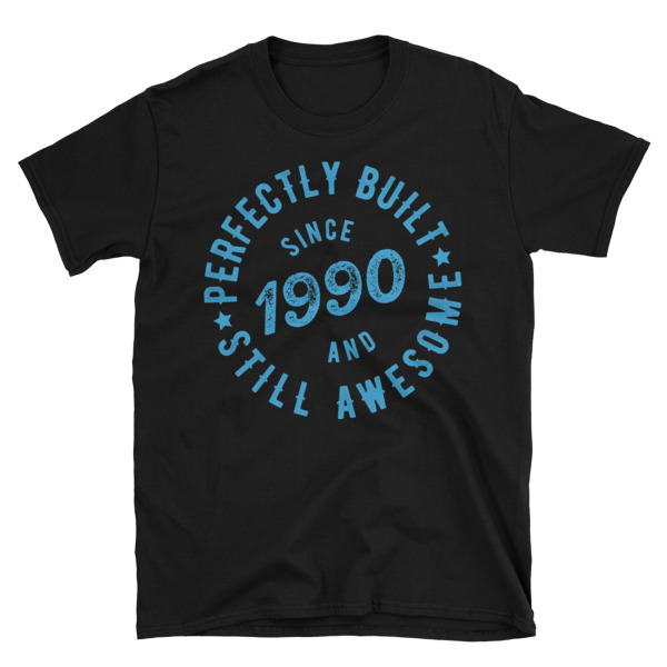 Born in 1990 Unisex T-Shirt
