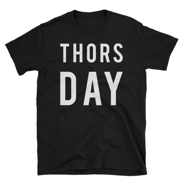 Thors Day Unisex T-Shirt
