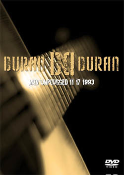 DURAN DURAN MTV Unplugged 11.17.1993 + Biography DVD